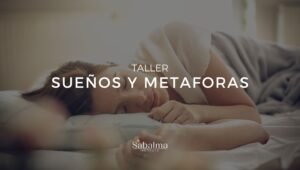 Taller de Sueños y metáforas
